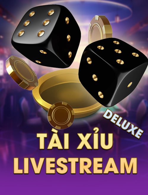 Tài Xỉu Livestream